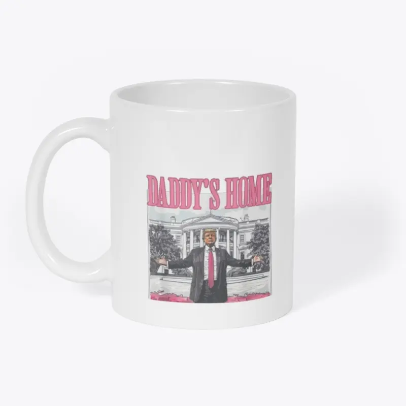 Trump Pink 2024 Daddy's Home Christmas 